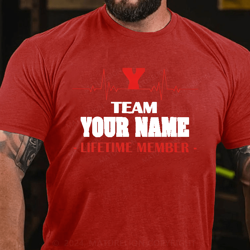 Maturelion Personalized Team Your Name Lifetime Member Cotton T-Shirt