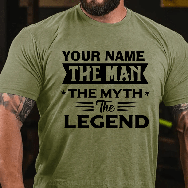 Maturelion Personalized The Man The Myth The Legend Cotton T-Shirt