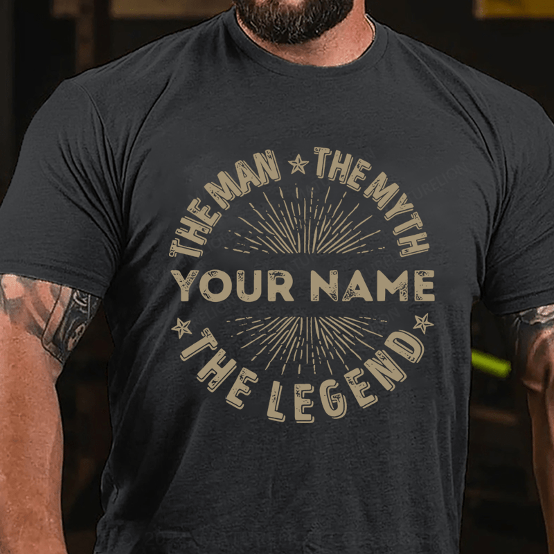 Maturelion Personalized your name the man the myth the legend Cotton T-Shirt