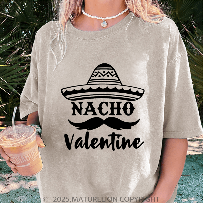 Maturelion Valentine T-Shirt Nacho Valentine Women T-Shirt