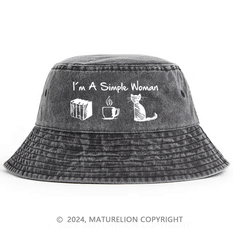 Matureolion I'm A Simple Woman Funny Bucket Hat