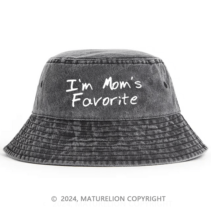 Matureolion I'm Mom's Favorite Bucket Hat