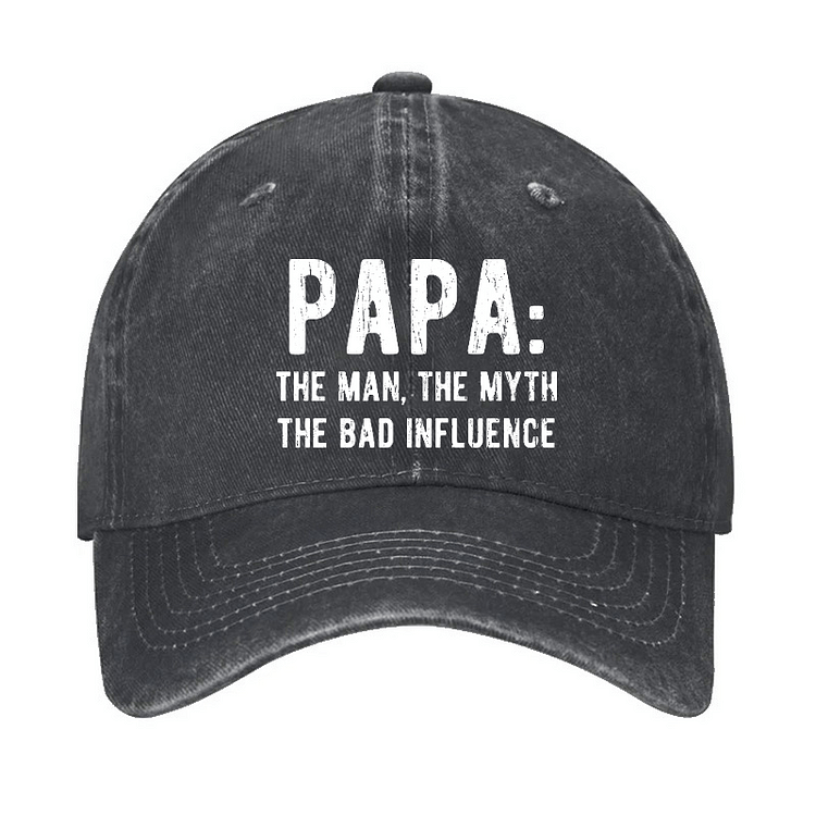 Maturelion Papa The Man, The Myth The Bad Influence Cap