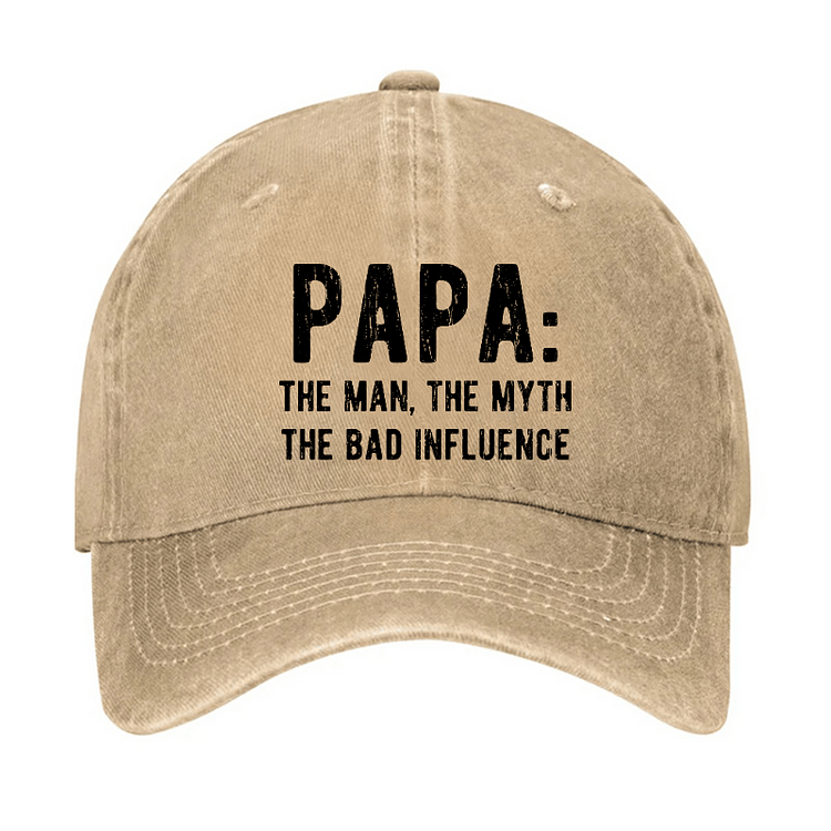 Maturelion Papa The Man, The Myth The Bad Influence Cap