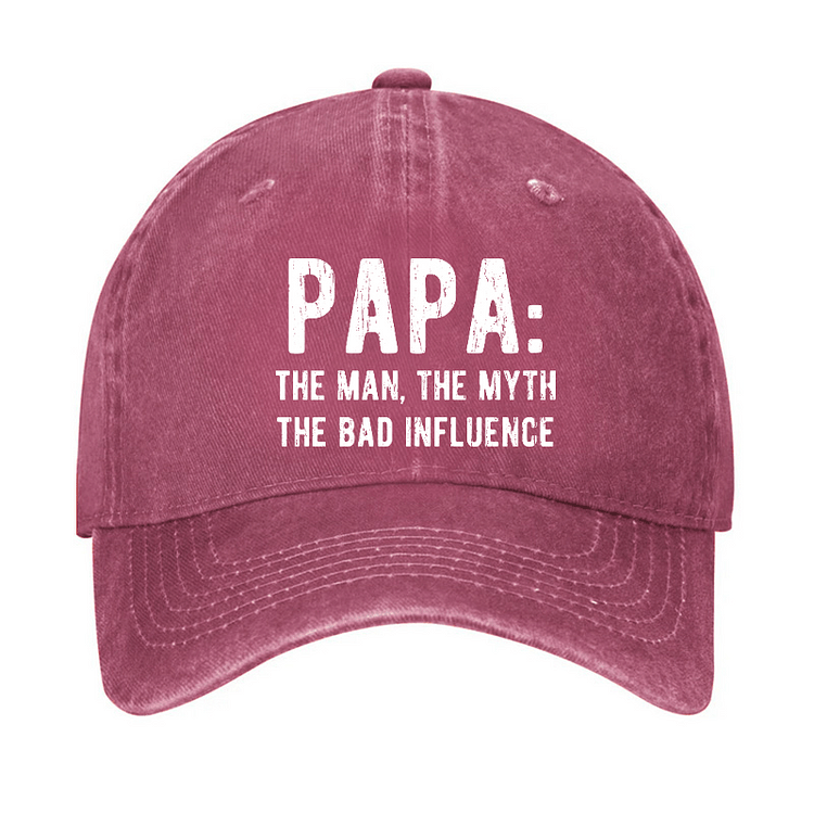 Maturelion Papa The Man, The Myth The Bad Influence Cap