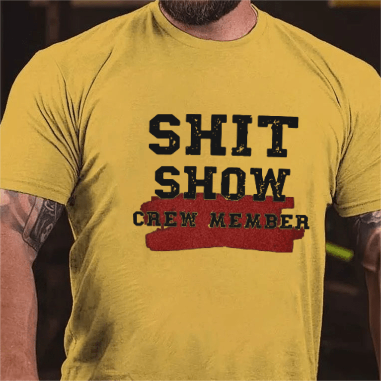 Maturelion Shit Show Crew Member Funny Men's Short Sleeve T-shirt