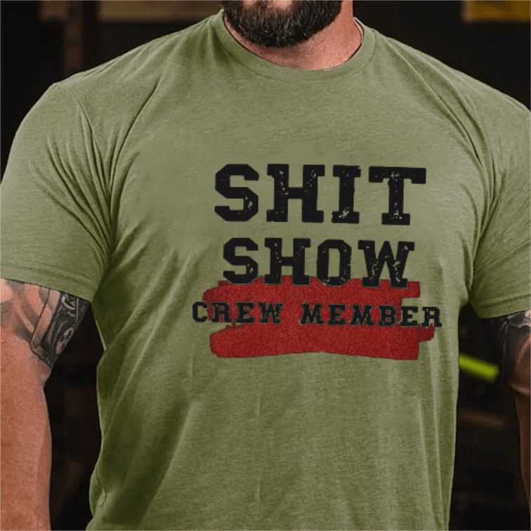 Maturelion Shit Show Crew Member Funny Men's Short Sleeve T-shirt