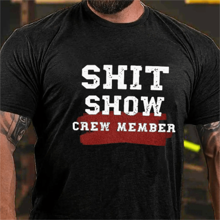 Maturelion Shit Show Crew Member Funny Men's Short Sleeve T-shirt