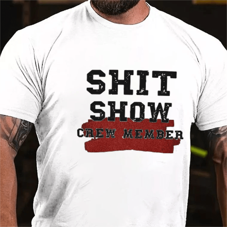 Maturelion Shit Show Crew Member Funny Men's Short Sleeve T-shirt