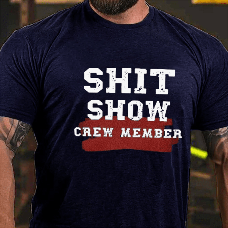 Maturelion Shit Show Crew Member Funny Men's Short Sleeve T-shirt