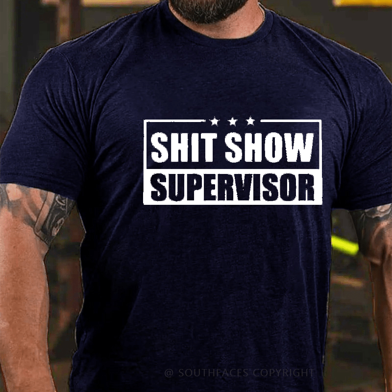 Maturelion  Shit Show Supervisor Funny Design Print T-shirt