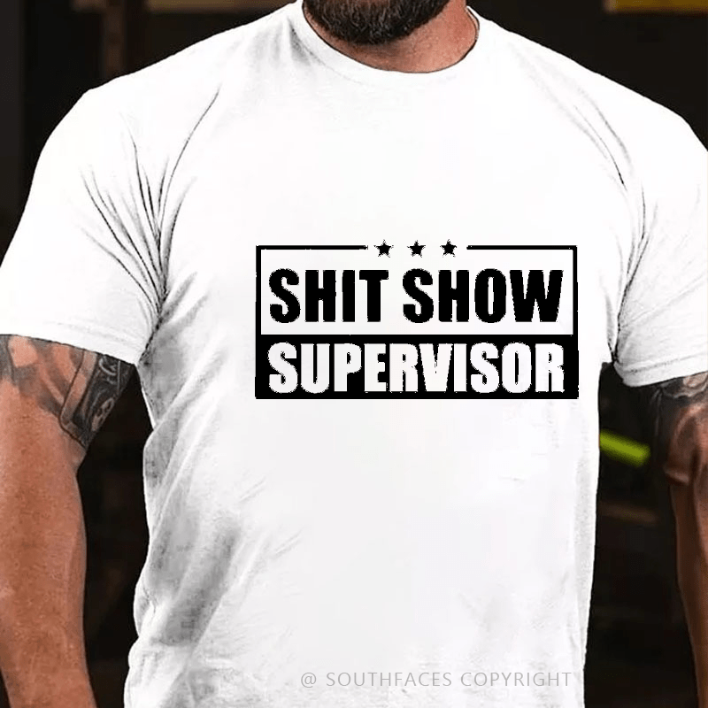 Maturelion  Shit Show Supervisor Funny Design Print T-shirt