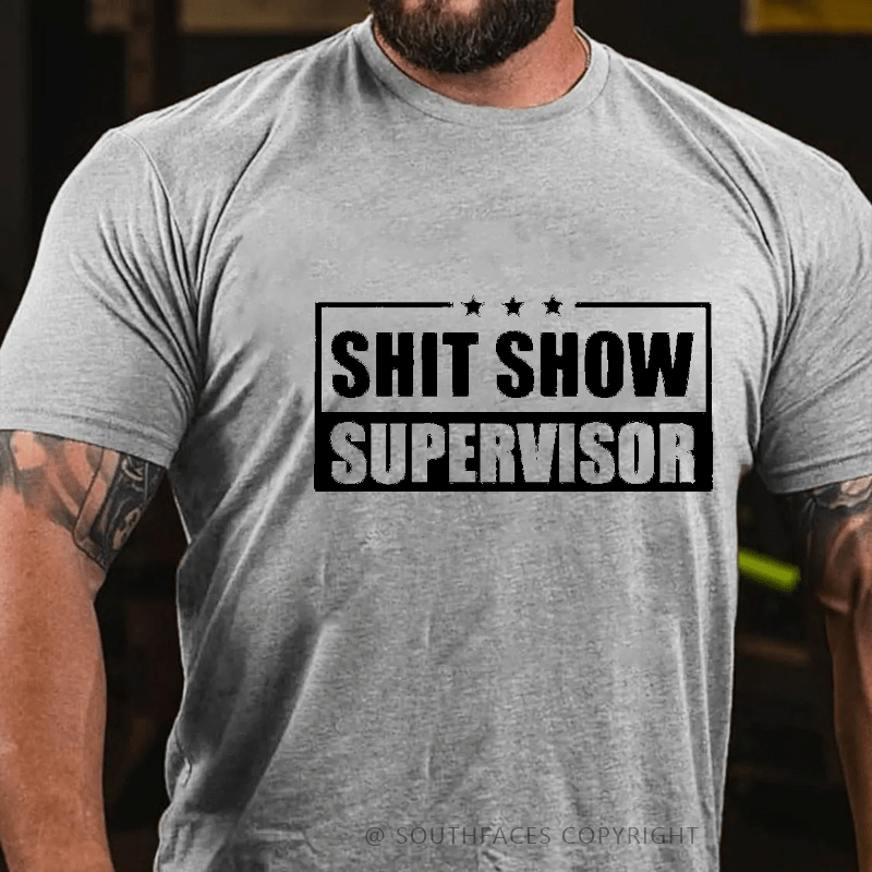 Maturelion  Shit Show Supervisor Funny Design Print T-shirt