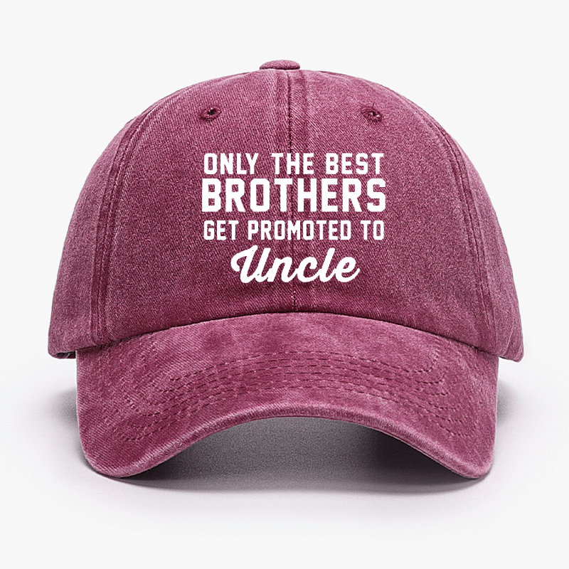 Only The Best Brothers Get Promoted To Uncle Cap