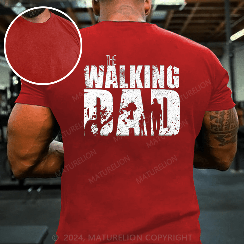 Maturelion The Walking Dad Father's Day T-Shirt