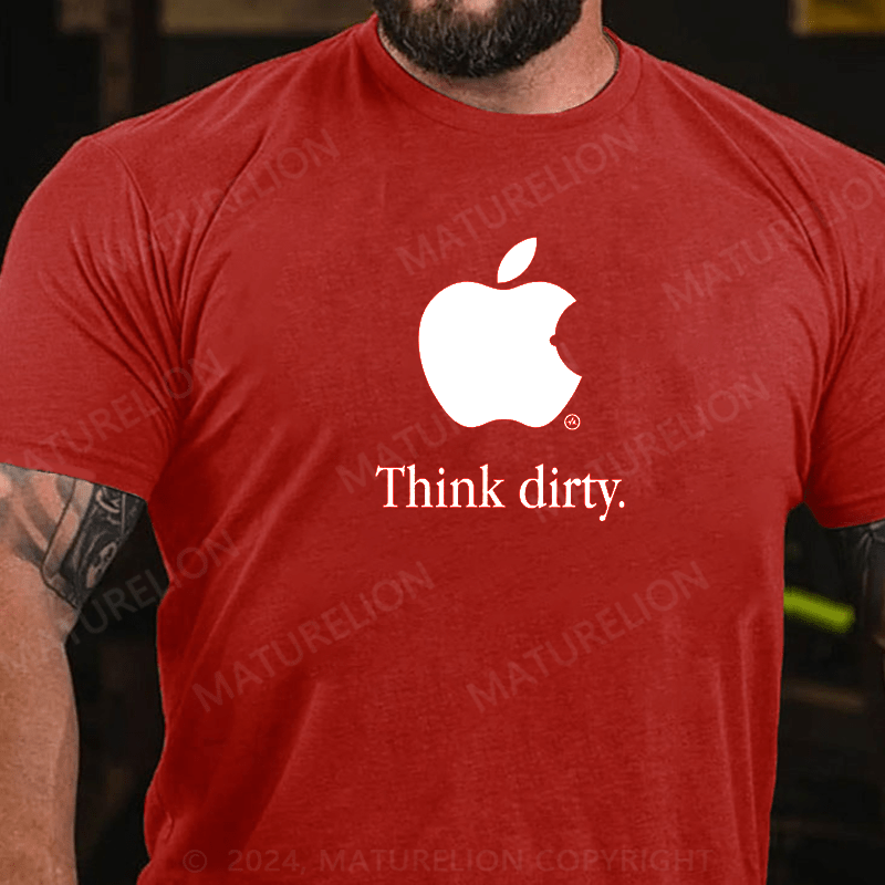 Maturelion Think Dirty Apple Logo Parody T Shirt