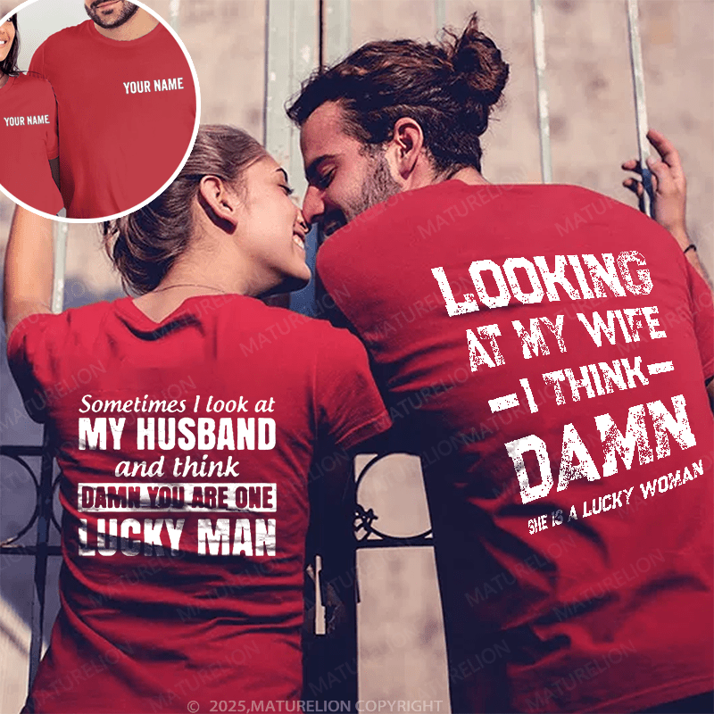 Maturelion Looking At My Wife &  Look At My Husband Couple T-Shirt