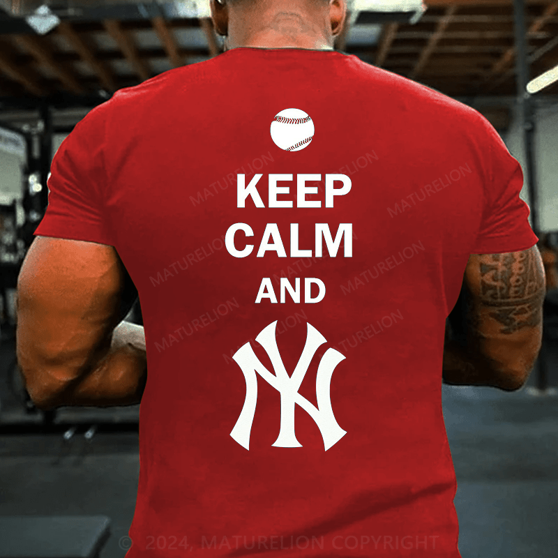 Maturelion KEEP CALM AND YANKEES T-Shirt