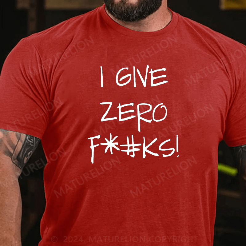 Maturelion Men's T-Shirt Logo I Give Zero F*#KS!