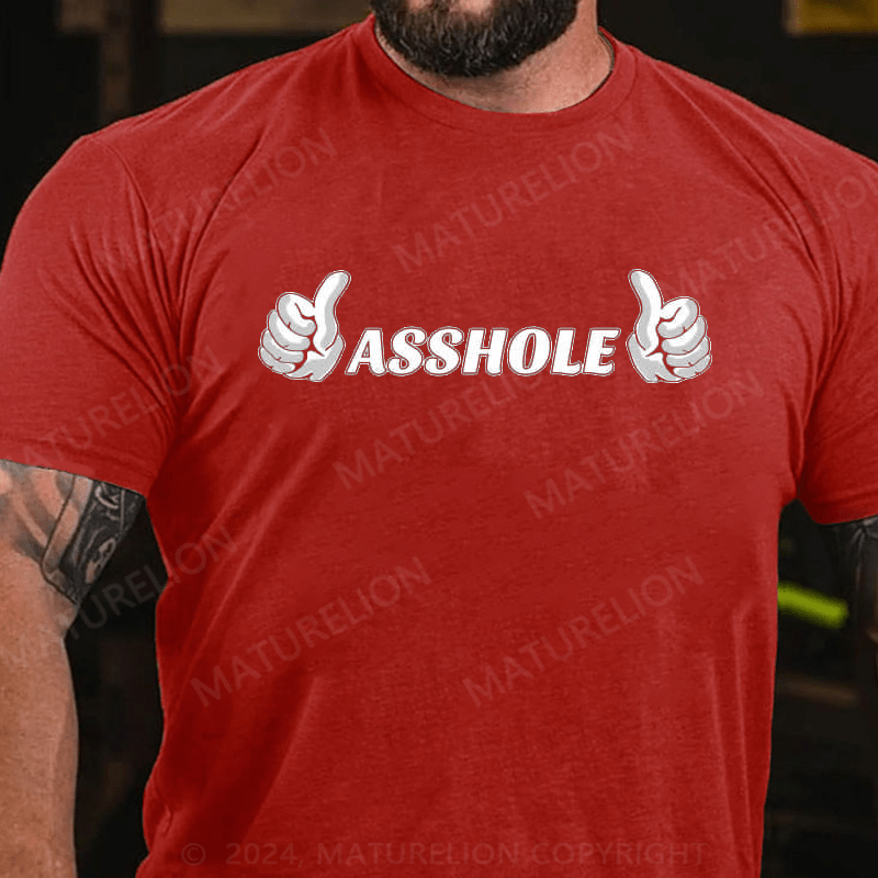 Maturelion Asshole All Natural Ingredients T-Shirt