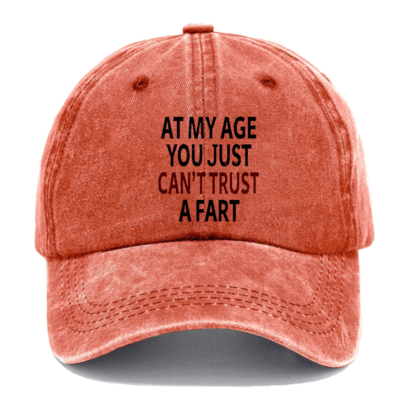 Elderly Funny At My Age You Just Can't Trust a Fart Essential Cap