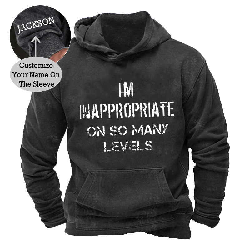 Maturelion Men's Hoodie I'm Inappropriate On So Many Levels Print Sarcastic Hoodie