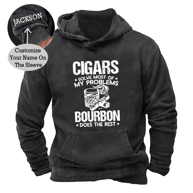 Maturelion Men's Hoodie Cigars Solve Most Of My Problems Bourbon Does The Rest Hoodie