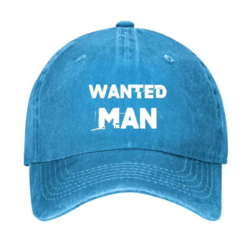 Wanted Man Funny Sarcastic Baseball Cap