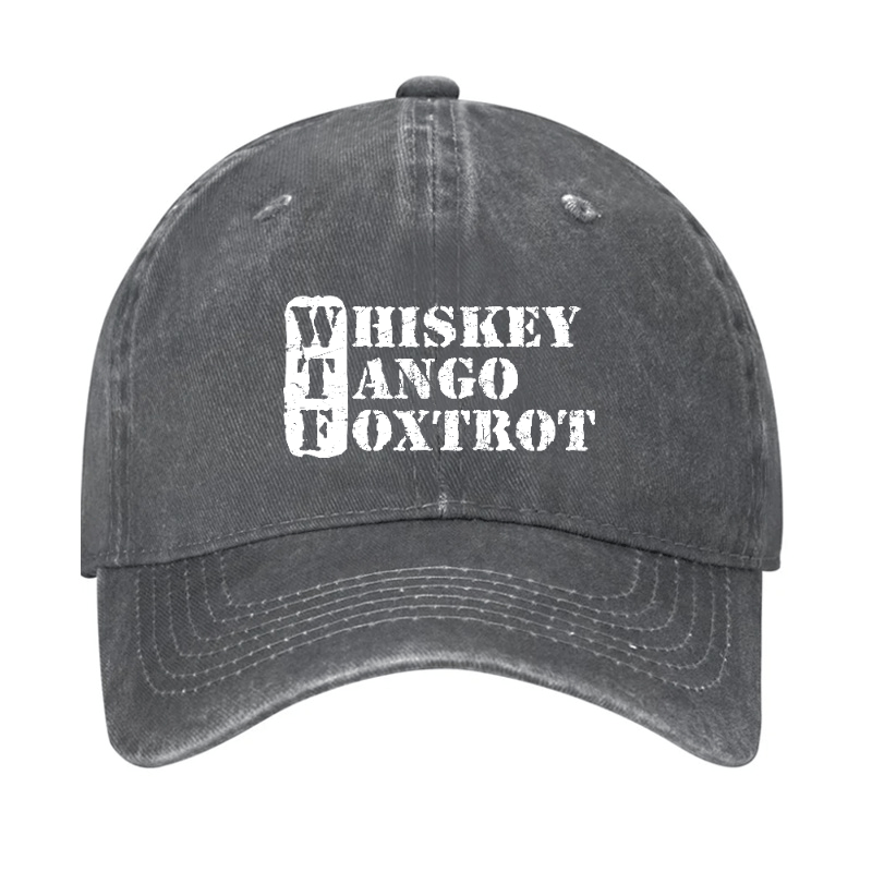 WTF - Whiskey Tango Foxtrot Cap