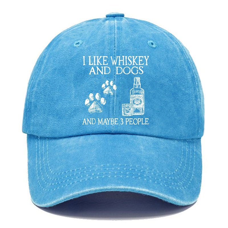 I Like Whiskey And Dogs And Maybe 3 People Funny Print cap