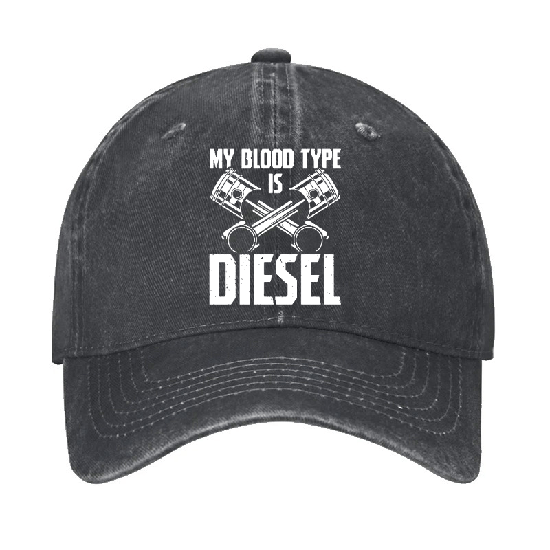 My Blood Type Is Diesel Posters Cap