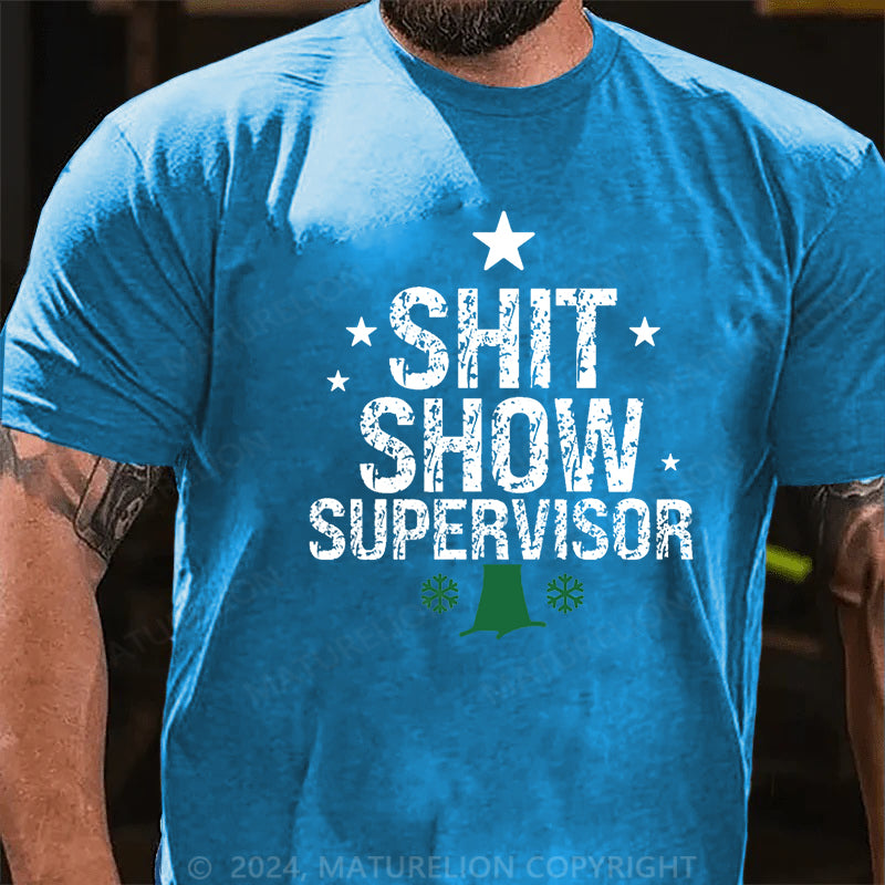 Maturelion Christmas T-shirt Sht Show Supervisor Cotton T-shirt