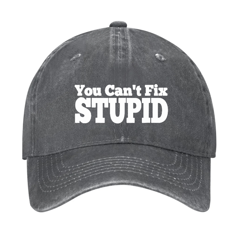 You Can't Fix Stupid Cap