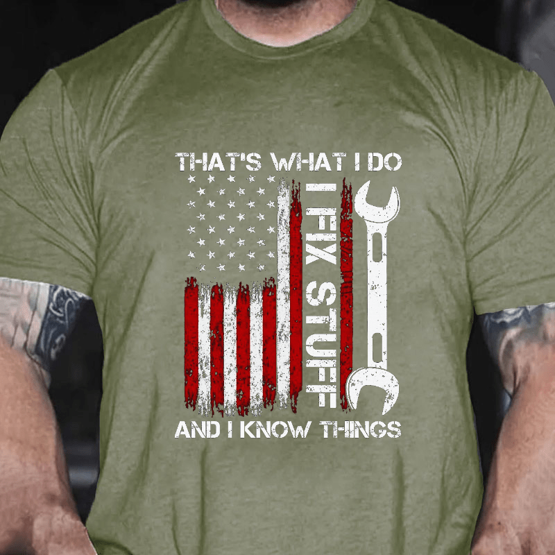 That's What I Do I Fix Stuff American Flag Cotton T-shirt