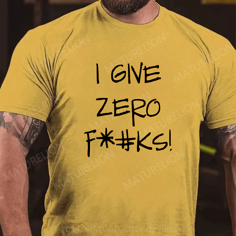 Maturelion Men's T-Shirt Logo I Give Zero F*#KS!