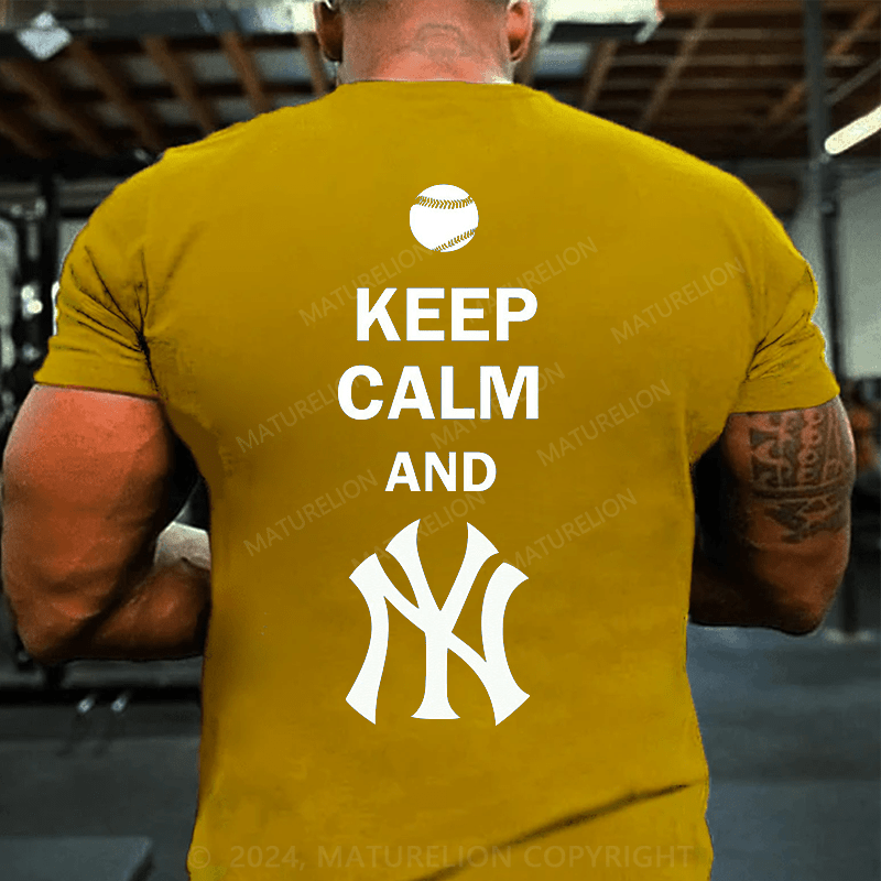 Maturelion KEEP CALM AND YANKEES T-Shirt