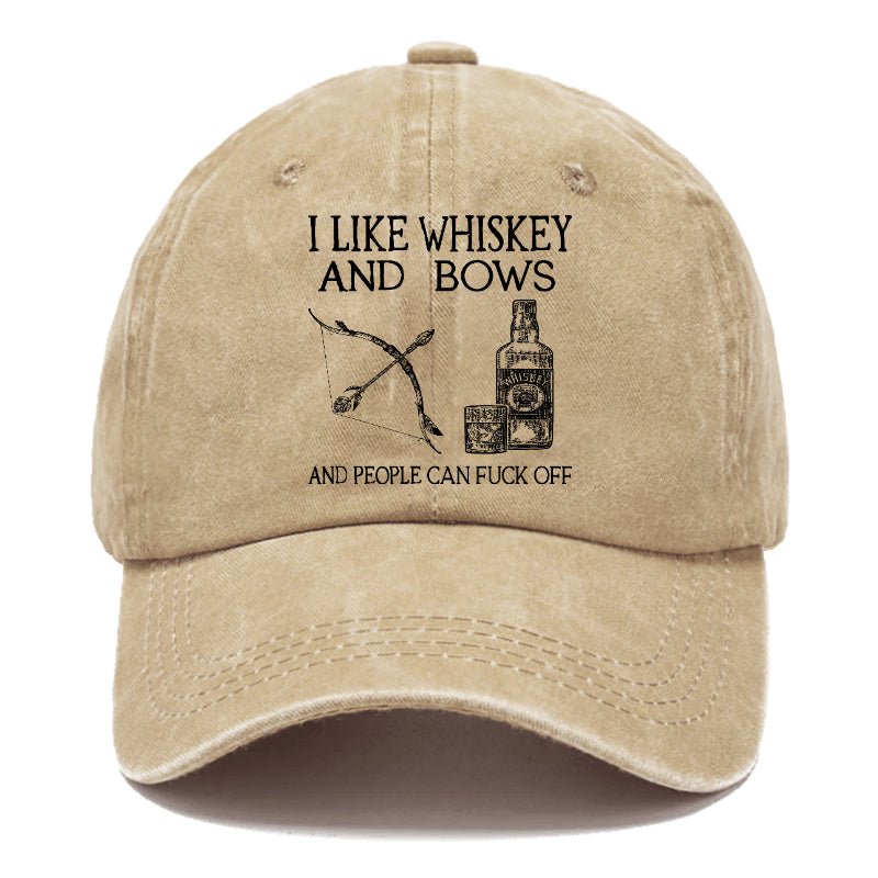 I Like Whiskey And Bows And People Can Fuck Off Custom Cap