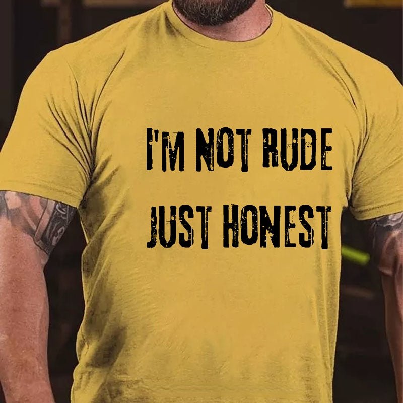 I'm Not Rude Just Honest Sarcastic Men's Cotton T-shirt