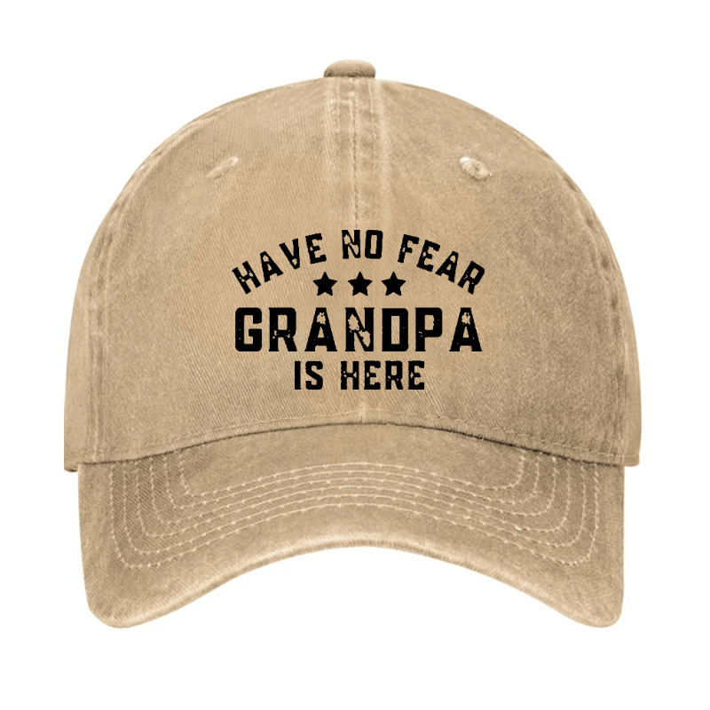 Have No Fear Grandpa Is Here Cap