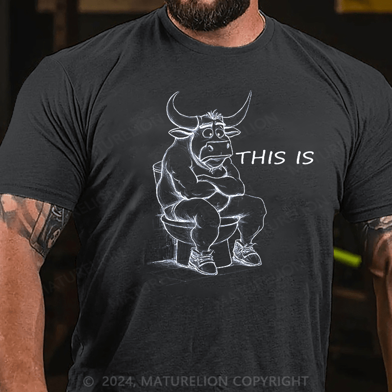 Maturelion This Is Bullshit Cotton T-shirt