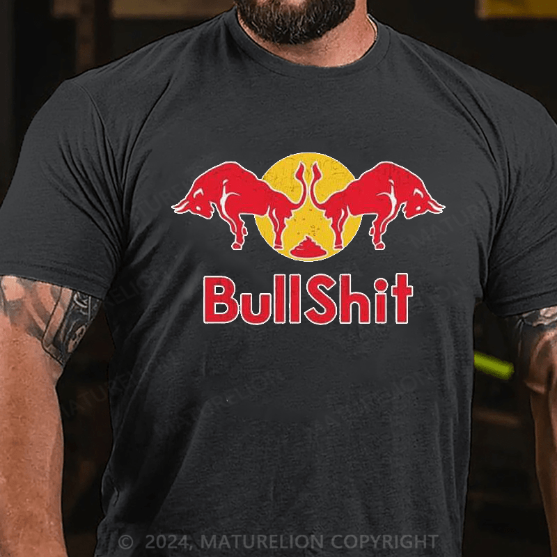 Maturelion bullshit Cotton T-shirt