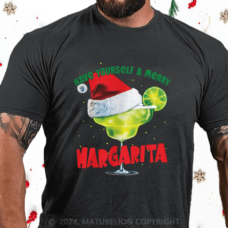 Maturelion Christmas T-Shirt Have Yourself a Merry Margarita Christmas T-Shirt