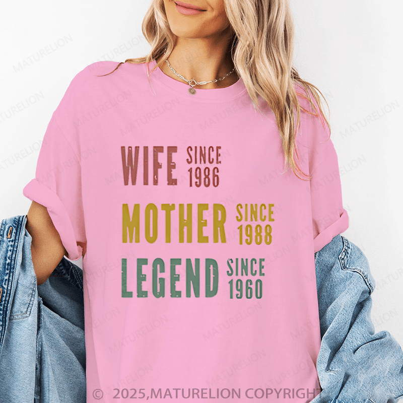 Maturelion Women T-Shirt Wife Mother Grandma Legend Funny T-Shirt