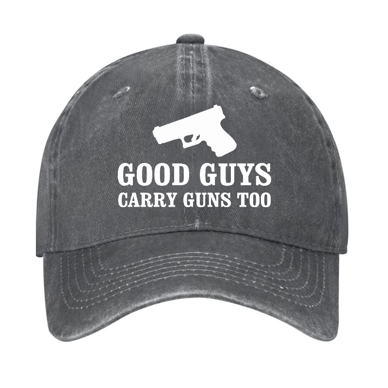 Good Guys Carry Guns Too Cap