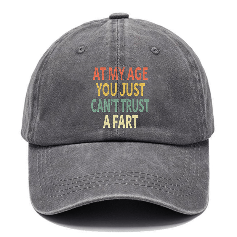 Elderly Funny At My Age You Just Can't Trust a Fart Essential Cap