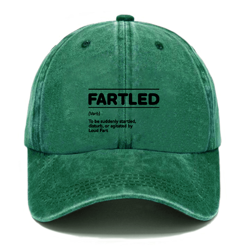 Fartled Offensive Adult Humor Is A Fartled To Be Suddenly Starled, Distrub, or Agitated By Loud Fart Cap