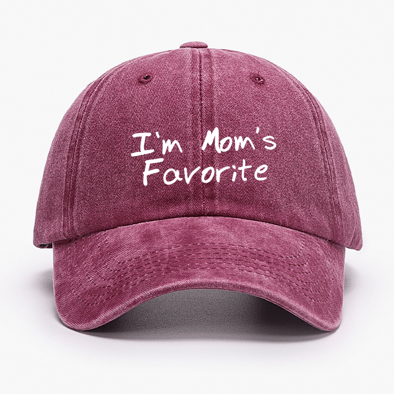 I'm Mom's Favorite Cap