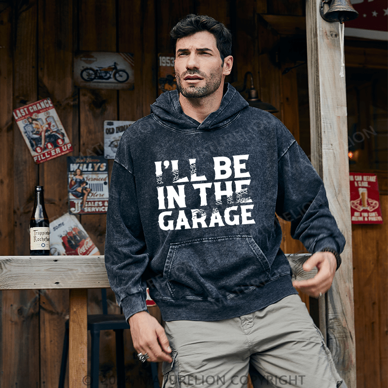 Maturelion Men's Hoodie I Will Be In The Garage Print Hoodie