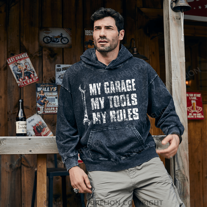 Maturelion Men's Hoodie My Garage My Tools My Rules Men's Washed Hoodies