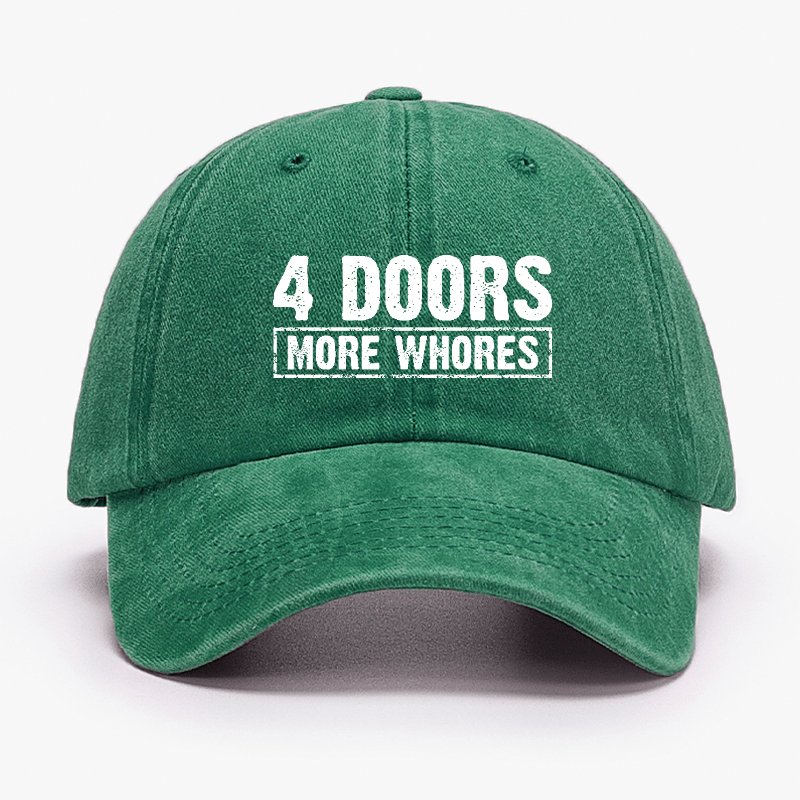 4 Doors More Whores Funny Sarcastic Baseball Cap